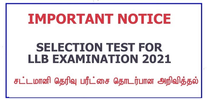 IMPORTANT NOTICE SELECTION TEST FOR LLB EXAMINATION 2021 Ceylon Vacancy