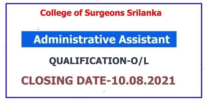 College of Surgeons of Sri Lanka-Administrative Assistant Vacancy-min