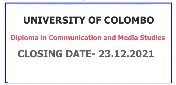 Diploma in Communication and Media Studies 2022 - University of Colombo ...